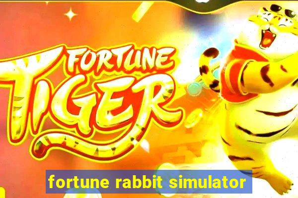 fortune rabbit simulator